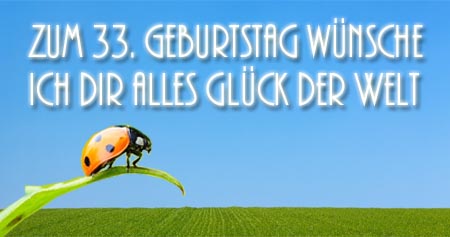 Geburtstag 33 Mann 33 Geburtstag Gedichte 2020 04 15