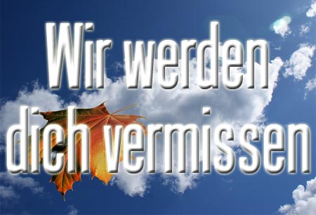 Kollegenabschied - wir werden dich vermissen