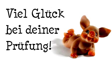 Bilder prüfung wünschen glück zur Viel Glück