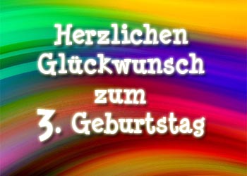 3. Geburtstag Glckwnsche