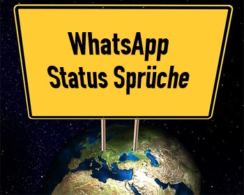 Status sprüche lustig whatsapp für WhatsApp Bilder